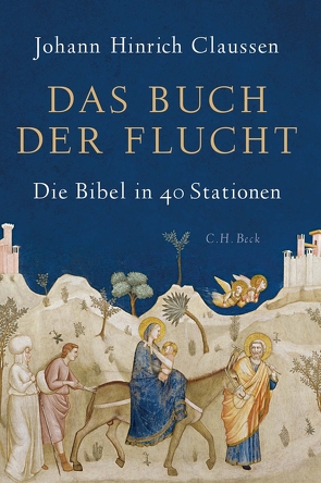 Das Buch der Flucht von Claussen,  Johann Hinrich