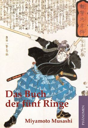 Das Buch der fünf Ringe von Musashi,  Miyamoto