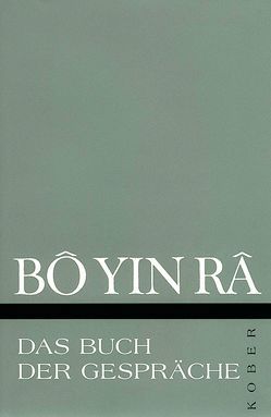 Das Buch der Gespräche von Bô Yin Râ