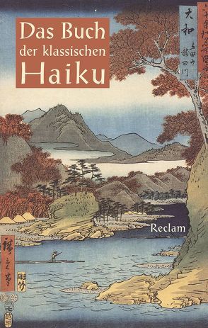 Das Buch der klassischen Haiku von Probst,  Volker, Ulenbrook,  Jan