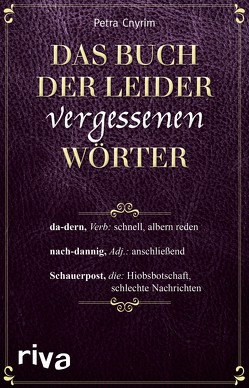 Das Buch der leider vergessenen Wörter von Cnyrim,  Petra