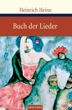 Buch der Lieder von Heine,  Heinrich