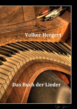 Das Buch der Lieder von Hergert,  Volker