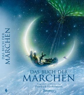 Das Buch der Märchen von Hechelmann,  Friedrich