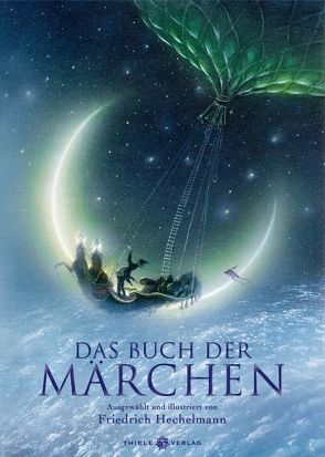 Das Buch der Märchen von Hechelmann,  Friedrich