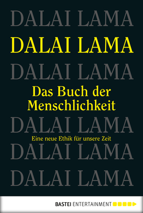 Das Buch der Menschlichkeit von Lama,  Dalai