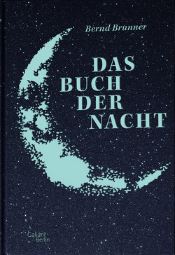 Das Buch der Nacht von Brunner,  Bernd