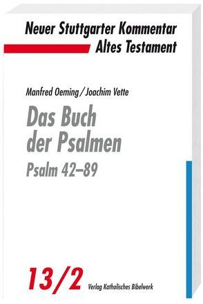 Das Buch der Psalmen von Oeming,  Manfred, Vette,  Joachim