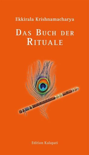 Das Buch der Rituale von Krishnamacharya,  Ekkirala