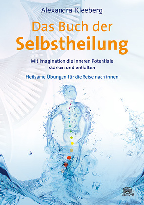 Das Buch der Selbstheilung von Kleeberg,  Alexandra