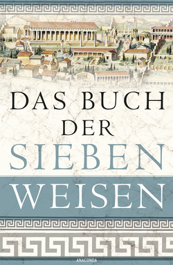 Das Buch der sieben Weisen von Ackermann,  Erich