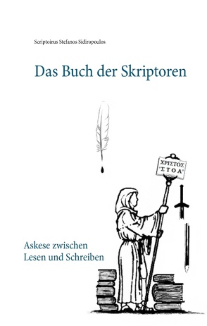 Das Buch der Skriptoren von Sidiropoulos,  Scriptorius Stefanos