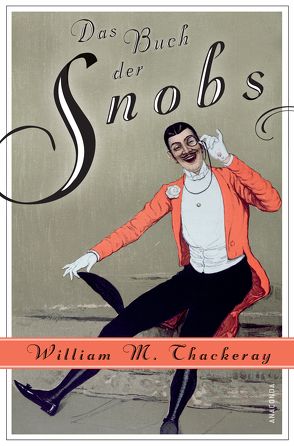 Das Buch der Snobs von Conrad,  Heinrich, Thackeray,  William Makepeace