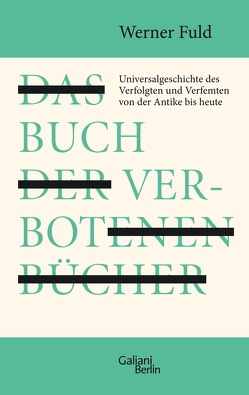 Das Buch der verbotenen Bücher von Fuld,  Werner