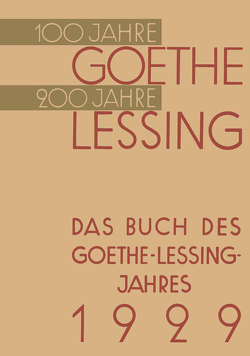 Das Buch des Goethe-Lessing-Jahres 1929 von von Hindenburg,  Paul