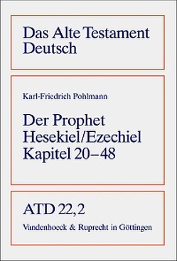 Das Buch des Propheten Hesekiel/Ezechiel Kapitel 20-48 von Pohlmann,  Karl-Friedrich