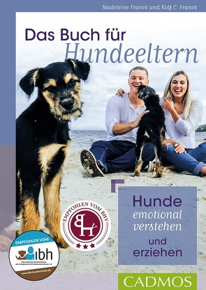 Das Buch für Hundeeltern von Franck,  Madeleine, Franck,  Rolf C.