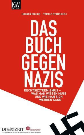 Das Buch gegen Nazis von Kulick,  Holger, Staud,  Toralf