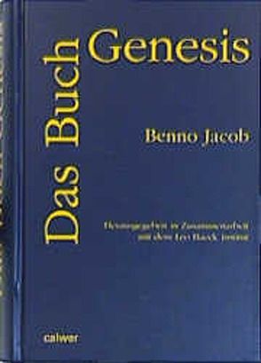 Das Buch Genesis von Jacob,  Benno, Mayer,  Shlomo