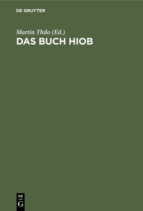 Das Buch Hiob von Thilo,  Martin