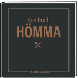 Das Buch Hömma – da wisse bekloppt! von Bode,  Sabine