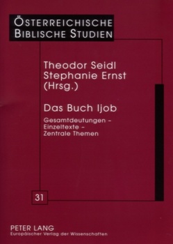 Das Buch Ijob von Ernst,  Stephanie, Seidl,  Theodor