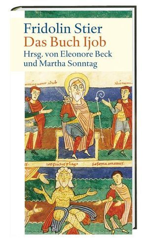 Das Buch Ijob von Beck,  Eleonore, Sonntag,  Martha, Stier,  Fridolin