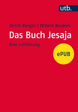 Das Buch Jesaja von Berges,  Ulrich, Beuken,  Willem A.M.