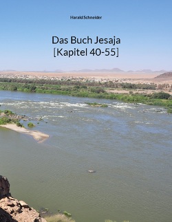 Das Buch Jesaja [Kapitel 40-55] von Schneider,  Harald