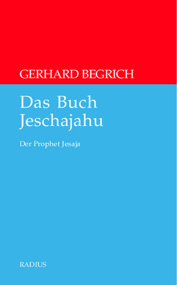 Das Buch Jeschajahu von Begrich,  Gerhard