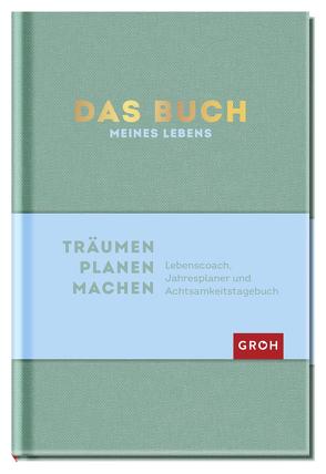 Das Buch meines Lebens (Grün) von Groh Verlag