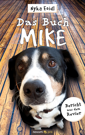 Das Buch Mike von Foidl,  Nyka