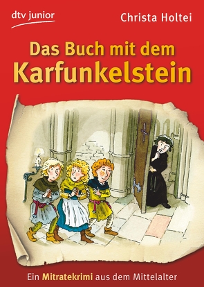 Das Buch mit dem Karfunkelstein von Fredrich,  Volker, Holtei,  Christa