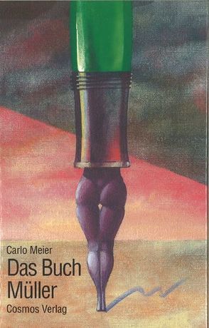 Das Buch Müller von Meier,  Carlo