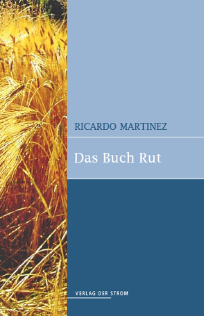Das Buch Rut von Martinez,  Ricardo