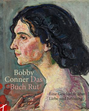 Das Buch Rut von Conner,  Bobby