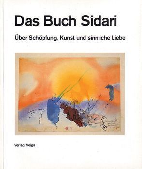 Das Buch Sidari von Duhm,  Dieter, Möller,  Beate