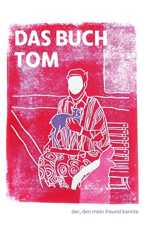 Das Buch Tom von Liwa,  Tom
