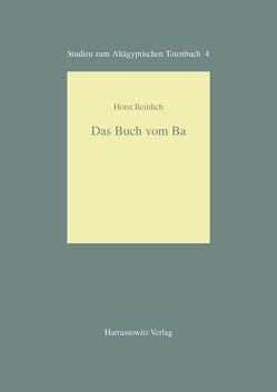 Das Buch vom Ba von Beinlich,  Horst