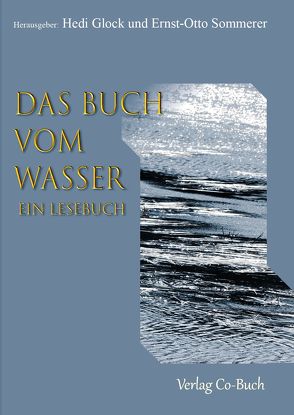 Das Buch vom Wasser von Ernst-Otto,  Sommerer, Hedi,  Glock