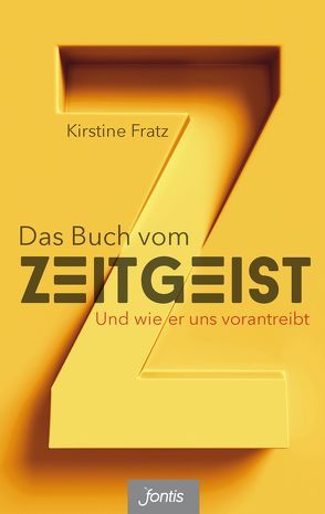 Das Buch vom Zeitgeist von Fratz,  Kirstine