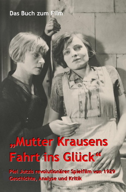Das Buch zum Film „Mutter Krausens Fahrt ins Glück“ von Frey,  Walter