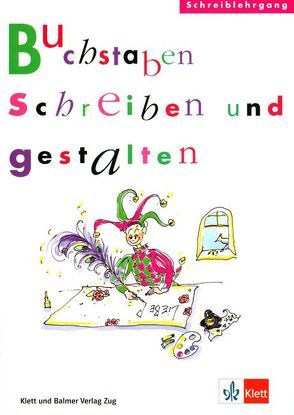Das Buchstabenschloss / Buchstaben schreiben und gestalten von Frey-Kocher,  Marianne, Hofstetter-Sprunger,  Heidi, Meiers,  Kurt