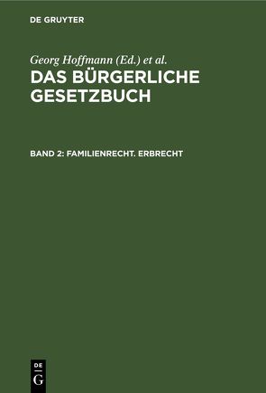 Das Bürgerliche Gesetzbuch / Familienrecht. Erbrecht von Brückner, Erler, Hoffmann,  Georg