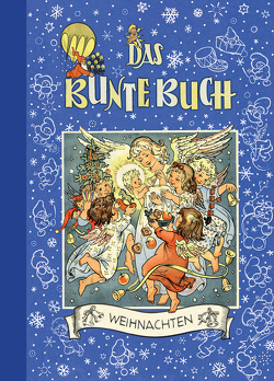 Das Bunte Buch – Weihnachts-Set (Buch und Bastelbögen-Set) von Czerwenka,  Erwin, Czerwenka,  Ursula