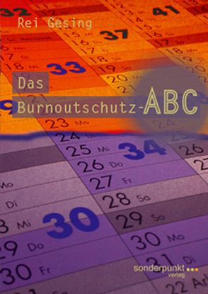 Das Burnoutschutz-ABC von Gesing,  Rei