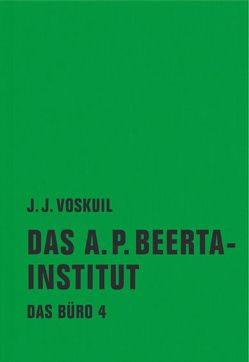 Das Büro von Busse,  Gerd, Voskuil,  J.J.