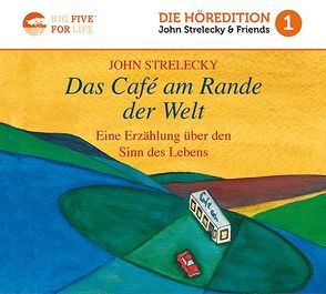 Das Café am Rande der Welt von Herrmann,  Matthias, Strelecky,  John P.