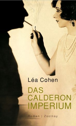 Das Calderon Imperium von Cohen,  Léa, Frahm,  Thomas