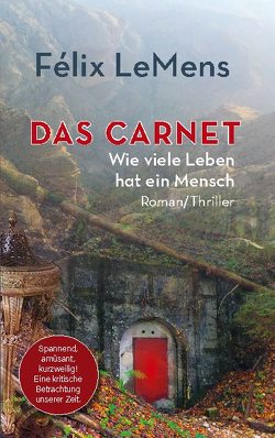 Das Carnet von LeMens,  Félix